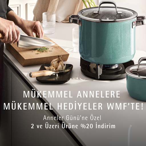 WMF Anneler Gününe Özel 2. ürüne %20 indirim!